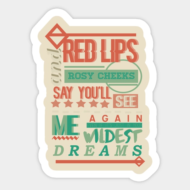 WILDEST DREAMS Sticker by kraminvasion